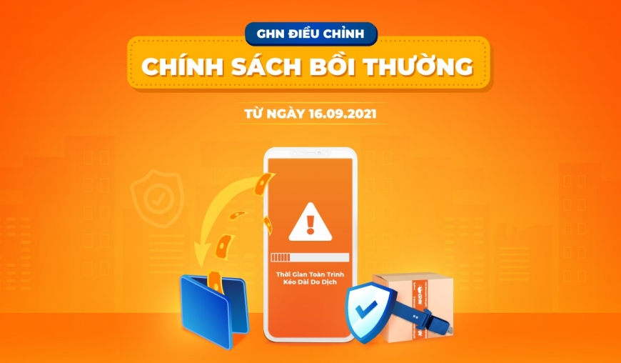 CHÍNH SÁCH BỒI THƯỜNG CỦA GHN